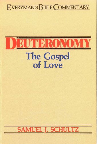 Deuteronomy- Everyman's Bible Commentary (Everyman's Bible Commentaries)