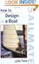 How to Design a Boat