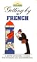 Getting By In French: A Quick Beginners' Course for Tourists and Businesspeople