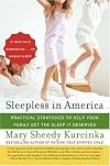 Sleepless in America: Is Your Child Misbehaving...or Missing Sleep?