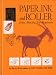 Books : Paper, Ink and Roller: Print-making for Beginners (1958 Yellow Hardcover Printing, First Edition)