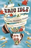 The Greedy Bastard diary : a comic tour of America