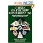 Stones of the New Consciousness: Healing, Awakening and Co-creating with Crystals, Minerals and Gems