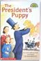The President's Puppy (Hello Reader Level 4)
