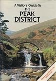 A visitor's guide to the Peak District