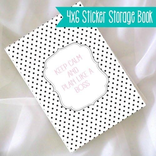 Planner Sticker Storage Book. 4" x 6" Sticker Storage Book in Black and White Polka Dots w/ "Keep Calm &amp; Plan Like A Boss" Quote.