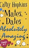 Mates, dates : absolutely amazing