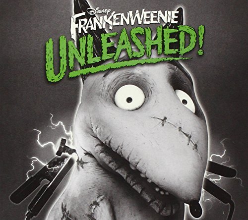 Frankenweenie Unleashed! (+ 2 Bonus Tracks) Frankenweenie Unleashed!