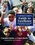 A School Leader's Guide to Excellence: Collaborating Our Way to Better Schools