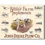 Deere - Farm Implements Metal Tin Sign 16"W x 12.5"H