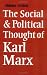The Social and Political Thought of Karl Marx (Cambridge Studies in the History and Theory of Politics)