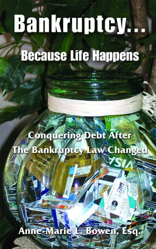 Bankruptcy...Because Life Happens