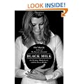 Black Milk: On Writing, Motherhood, and the Harem Within