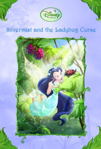 Disney Fairies: Silvermist and the Ladybug Curse (A Stepping Stone Book(TM))