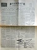 COMBAT [No 6207] du 08/06/1964 - BONN VA SOLLICITER PARIS - K. DEMANDE AIDE A TITIO - LES REPUBLICAINS LIBERAUX U.S. FONT FRONT CONTRE GOLWATER - UNITE DE L'EUROPE PAR ROCHE - LA 2EME GUERRE D'INDOCHINE.