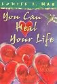 You Can Heal Your Life