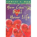 You Can Heal Your Life (Gift Edition) ~ Louise L. Hay