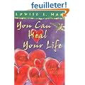 You Can Heal Your Life Gift Edition
