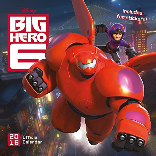 The Official Big Hero Six 2016 Square Calendar