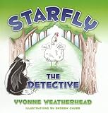 Starfly : the detective
