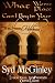 What Worse Place Can I Beg In Your Love? by Syd McGinley