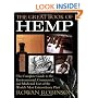 The Great Book of Hemp: The Complete Guide to the Commercial, Medicinal and Psychotropic Uses of the World's Most Extraordinary Plant