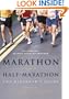 Marathon and Half-Marathon: The Beginner's Guide