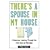 There's a Spouse in My House: A Humorous Journey Through the First Years of Marriage