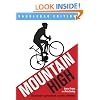 Mountain High: Europe's 50 Greatest Cycle Climbs - Saddlebag Edition