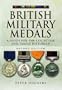 British Military Medals: A Guide for the Collector and Family Historian