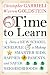 Time to Learn: How a New School Schedule is Making Smarter Kids, Happier Parents, and Safer Neighborhoods