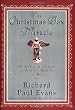 The Christmas Box Miracle : My Spiritual Journey of Destiny, Healing and Hope