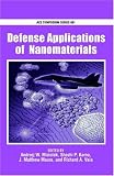 Defense Applications of Nanomaterials (Acs Symposium Series)
