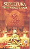 Sepultura - Third World Chaos [VHS] [1995]