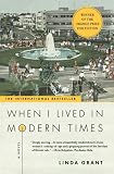 When I Lived in Modern Times