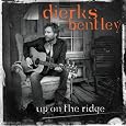 Up on the Ridge by Dierks Bentley
