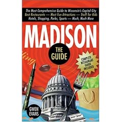Madison: The Guide