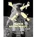 Paper Astronaut: The Paper Spacecraft Mission Manual