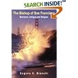 The Bishop of San Francisco by Eugene C. Bianchi