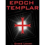 Epoch Templar (The Templar Future)