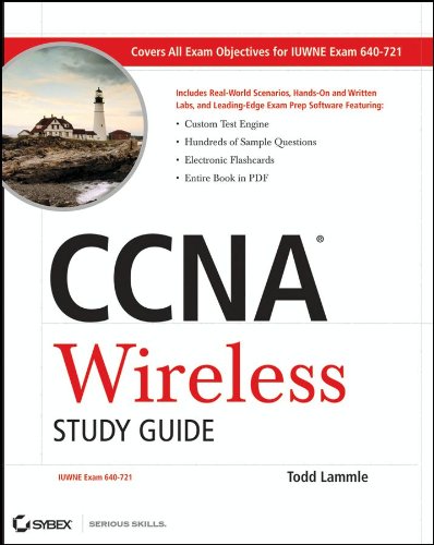 CCNA Wireless Study Guide: IUWNE Exam 640-721