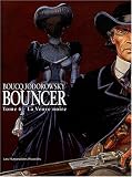 Bouncer, Tome 6 : La Veuve noire