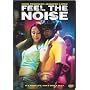 Feel the Noise