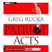 Patriot Acts: A Thriller