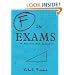 F In Exams: The Best Test Paper Blunders: The Funniest Test Paper Blunders (Humour)