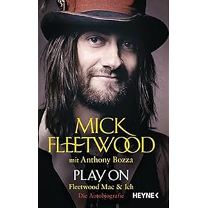 Play on: Fleetwood Mac und ich. Die Autobiografie