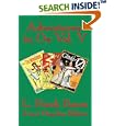 Adventures in Oz Vol. V: The Tin Woodman of Oz, The Magic of Oz, Glinda of Oz by  L., Frank Baum