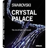 Crystal Palace: Swarovski ~ Michelle Ogundehin