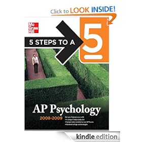 5 Steps to a 5 AP Psychology, 2008-2009 Edition (5 Steps to a 5 on the Advanced Placement Examinations Series)