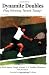 Books : Dynamite Doubles: Play Winning Tennis Today!